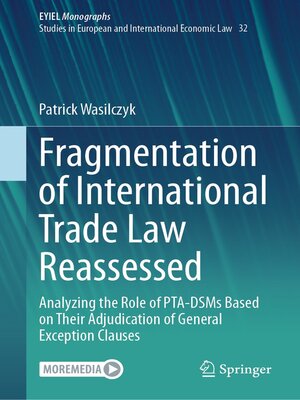 cover image of Fragmentation of International Trade Law Reassessed